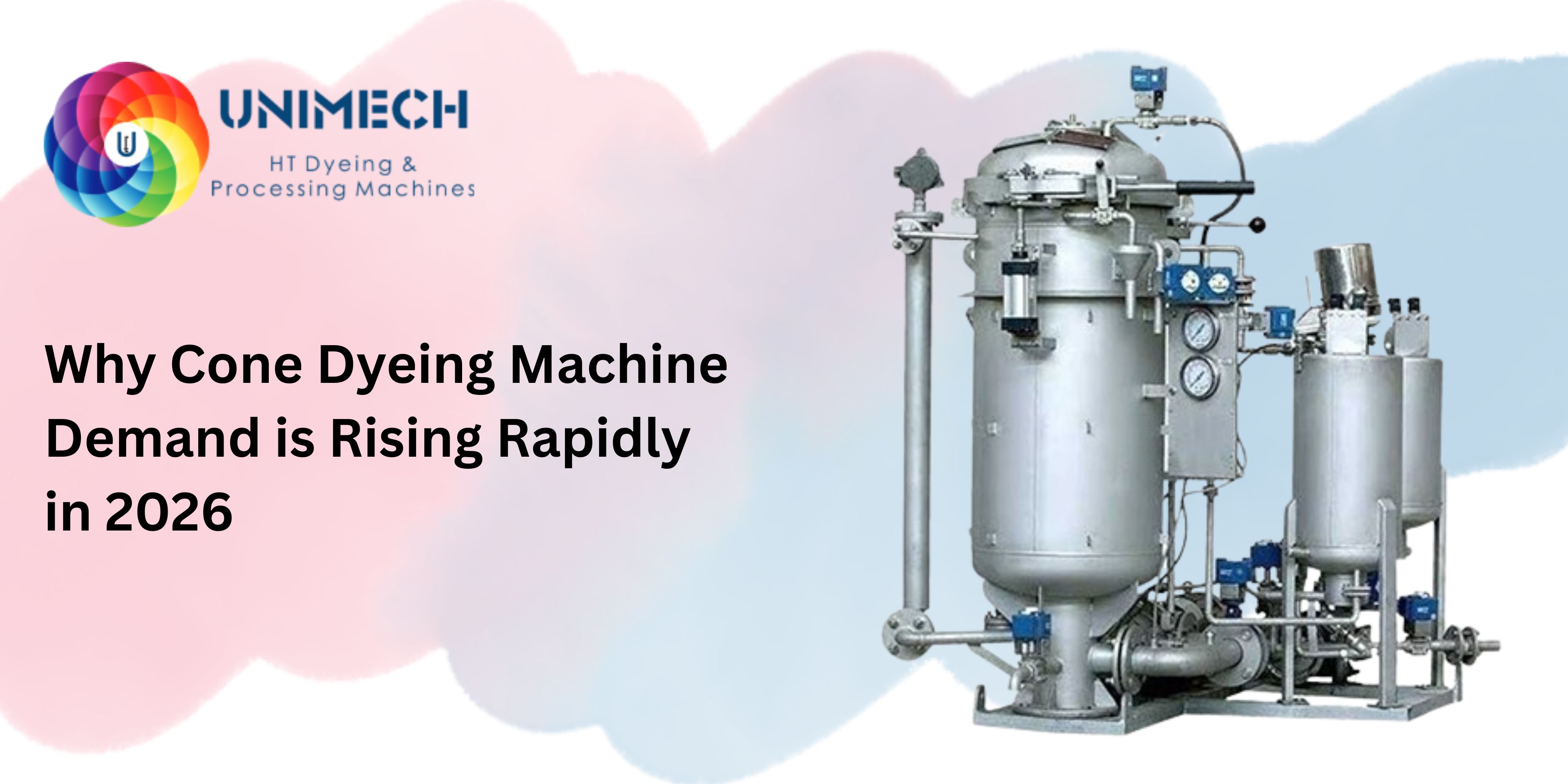 Why Cone Dyeing Machine Demand is Rising Rapidly in 2026